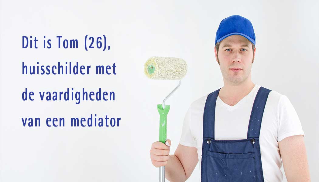 Tom (26), huisschilder met de vaardigheden van een mediator