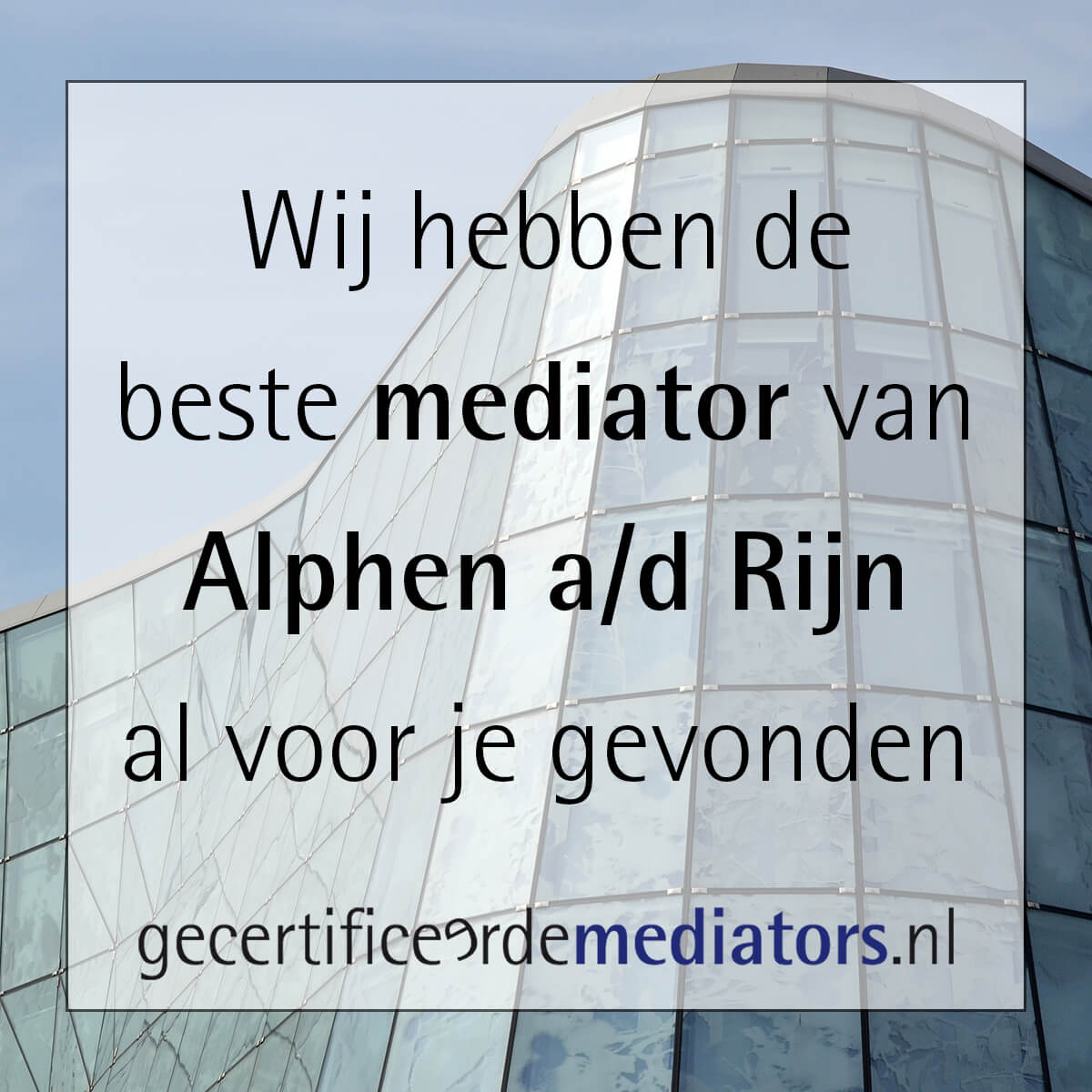 mediator alphen aan den rijn