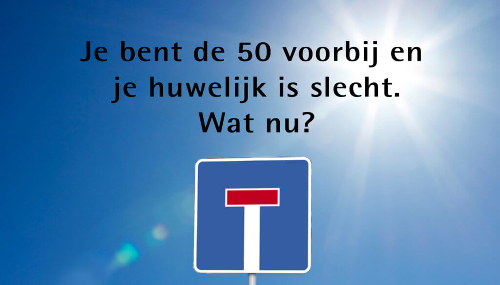 Vijftig + en huwelijk voorbij