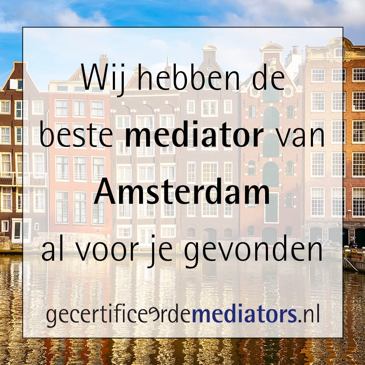 mediator amsterdam echtscheiding