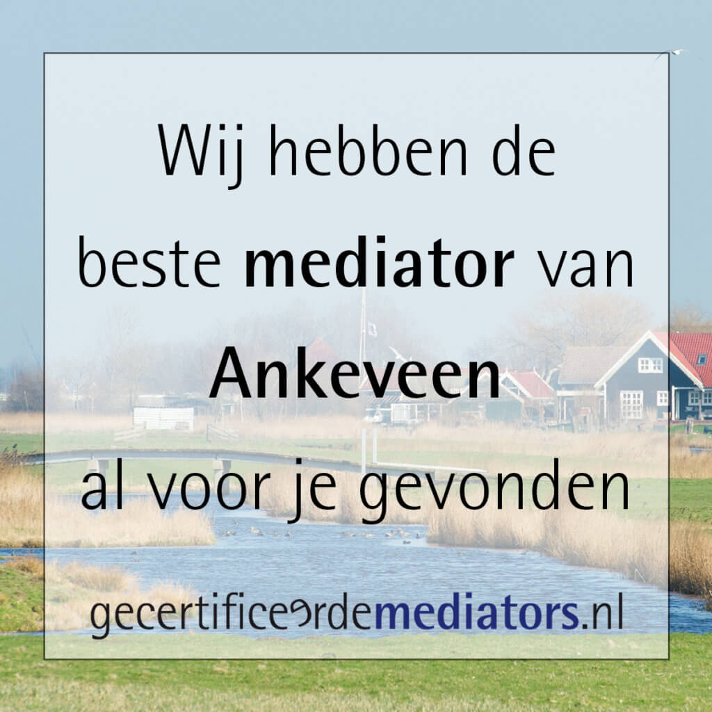 mediator ankeveen echtscheiding