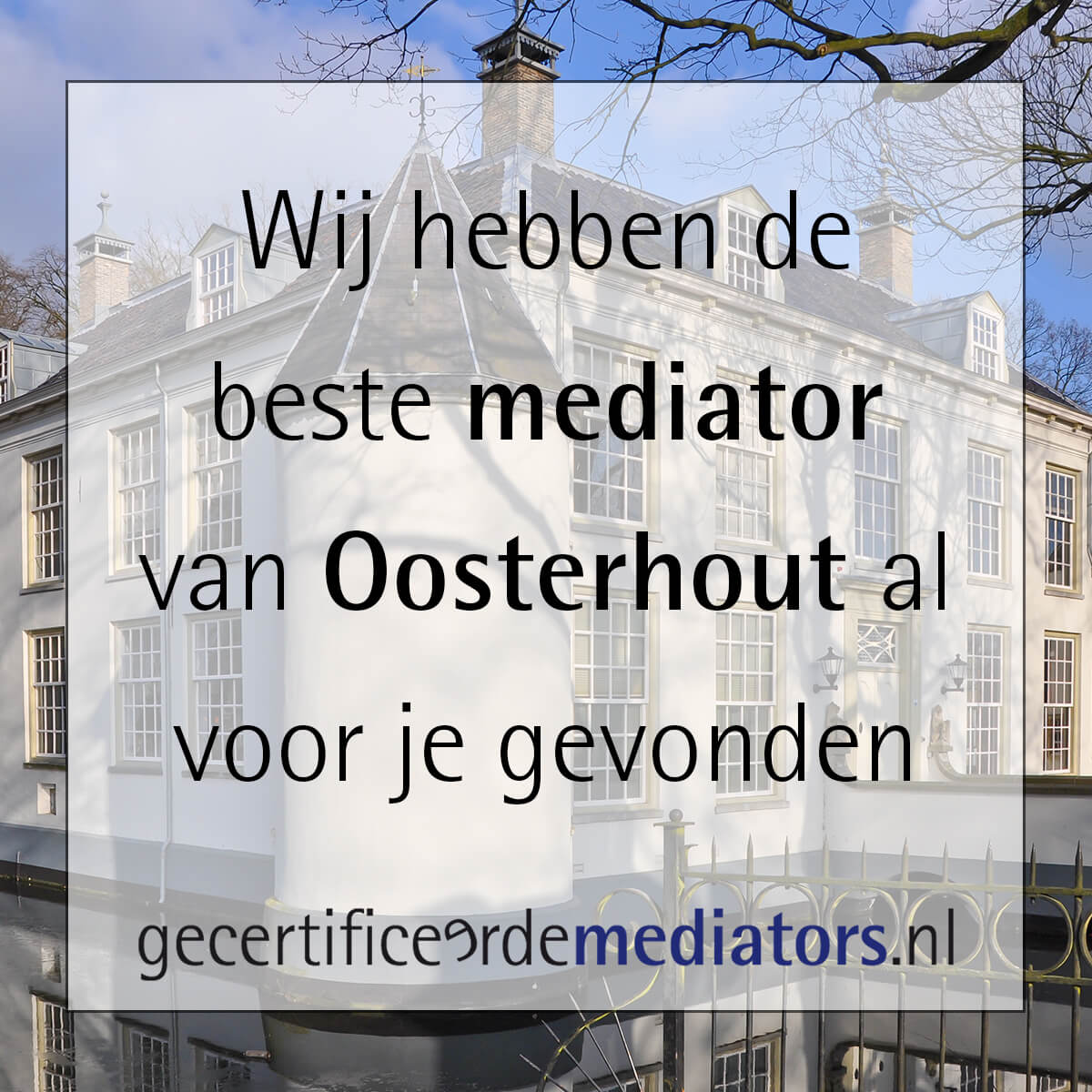 mediator oosterhout echtscheiding