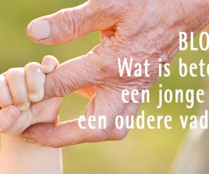 Wat is beter, een jonge of een oudere vader?