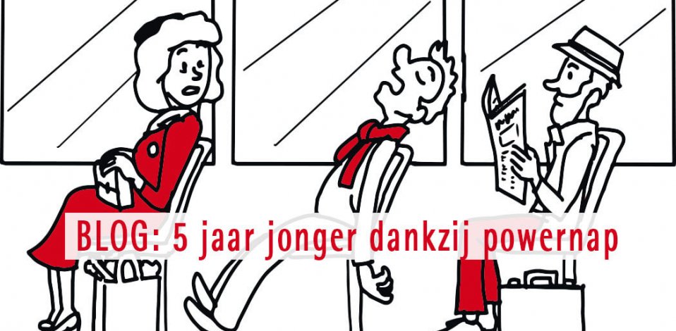 BLOG: 5 jaar jonger dankzij powernap