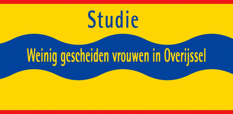 Studie: Weinig gescheiden vrouwen in Overijssel